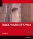 Rock Warrior's way