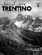 Naturalmente Trentino. I paesaggi, la natura, i luoghi